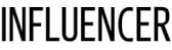 INFLUENCER